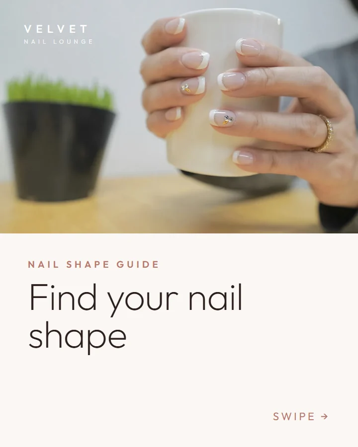 Carousel hướng dẫn chọn dáng móng, trang 1: Find your nail shape